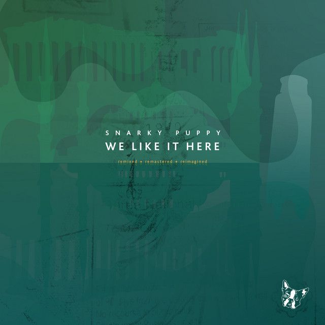 We Like It Here (Remixed + Remastered + Reimagined)
